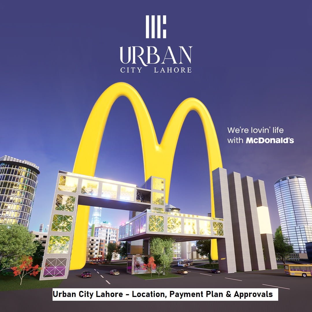 Urban City Lahore - All About its location, payment plan & noc