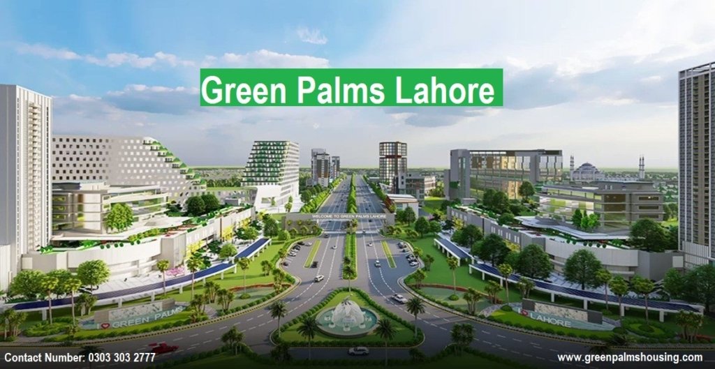 Green Palms Housing Lahore Contact Details